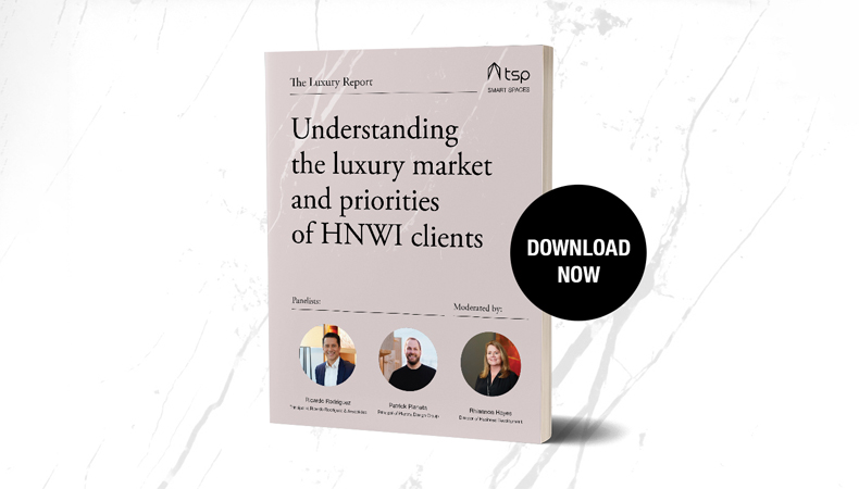 The Luxury Report – Understanding the luxury residential market and priorities of HNWI clients